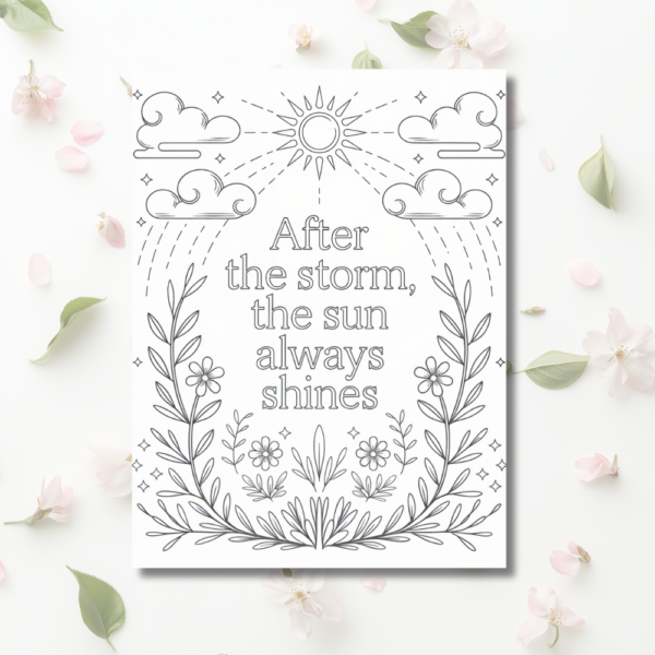Coloriage gratuit adulte - After the storm the sun always shines - A4 / US Letter